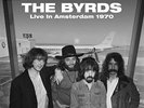 The Byrds-Live In Amsterdam 1970 (UK IMPORT) VINYL NEW
