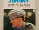 JOHNNY HALLYDAY -JOHNNY LUI DIT ADIEU +3 RARE 7