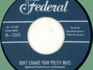 MIDNIGHTERS Don't Change Your Pretty Ways / We'll Never Meet Again 45rpm 1955