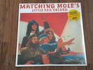 MATCHING MOLE - MATCHING MOLE'S LITTLE RED RECORD LP NEW SEALED