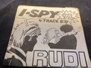 Rudi - I-Spy 1979 7” Vinyl