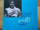 IKE QUEBEC HEAVY SOUL. BLUE NOTE BST-84093. Ex/Ex. Japan Issue.
