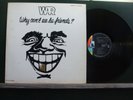 WAR WHY CAN'T WE BE FRIENDS ?  made in Japan + insert