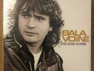 DANIEL BALAVOINE - JOHNNY HALLYDAY - J'ÉTAIS DEVENU UN HOMME - 25CM neuf n°811
