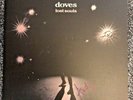 SIGNED ORIGINAL UK PRESS DOVES LOST SOULS 2 x VINYL LP RECORD HVNLP26 UNIVERSAL