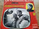 JOHNNY HALLYDAY Les chevaliers du ciel 45t ORIGINAL HOLLAND 1968 Pochette Rouge