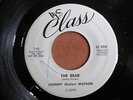 JOHNNY (GUITAR) WATSON The Bear/One More Kiss 45 CLASS 246 blues r&b soul