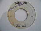 HORACE ANDY Oh Lord Why Lord MONEY DISC Nice  Boss Reggae 7