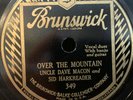 UNCLE DAVE MACON BRUNSWICK 349 78 RPM V+ HEAR