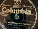 Columbia 14504D Blind Willie Johnson BYE & BYE GOING TO SEE KING   78rpm  Blues