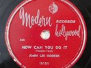 JOHN LEE HOOKER blues 78 MODERN How Can You Do It I'm In The Mood VG HEAR