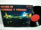 Noches De Cumbias Y Porros LP VERY RARE Latin Cumbia Tropical Colombia 60's NM