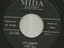 ROCKABILLY SCREAMER -  BOBBY GAY - LETS DANCE  - HEAR -1959 FLORIDA MIDA