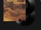 Royksopp – Melody A.M 20th Anniversary Edition Ltd Edition 1000 Sold out Preorde