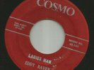 ROCKABILLY - EDDY RAVEN -  LADIES MAN  /  ONCE A FOOL - HEAR -1961 RITE COSMIC