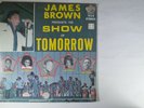 JAMES BROWN Presents His Show of Tomorrow SOUL LP SEALED KING