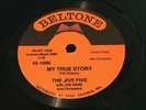 78 RPM The Jive Five MY TRUE STORY r&b RE BELTONE nm-
