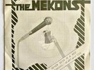 The Mekons - Never Been in a Riot / 32 Weeks / Heart & Soul. UK Punk.