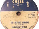 50'S BLUES HOWLIN’ WOLF 78 record CHESS label 1744 THE NATCHEZ BURNING  VG+