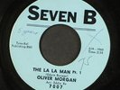 OLIVER MORGAN: the la la man / part 2 SEVEN B 7