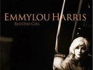 Emmylou Harris Red Dirt Girl Clear Red Colored Vinyl LP