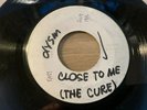 THE CURE - Close To ME (1985) - WHITE LABEL  Philippines 7