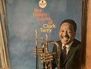 Clark Terry ?– The Happy Horns Of Clark Terry LP - Jazz Bebop 1964 - Gatefold US