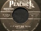 THE SPIRIT OF MEMPHIS  If It Ain't One Thing / I Found Something  PEACOCK 1769