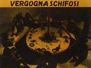 ENNIO MORRICONE - Vergogna Schifosi  SO - Vinyl - Limited Edition - SEALED/NEW
