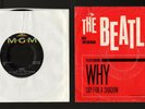 THE BEATLES 45 & PS Why / Cry For A Shadow 1964 MGM K-13227