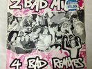 2 Bad Mice - 4 Bad Remixes [vinyl - 12