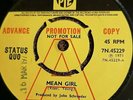 STATUS QUO - MEAN GIRL / EVERYTHING - PYE 7N 45229 - UK DEMO / PROMO