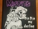 Misfits Die Die My Darling White 12
