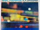 J.J. Johnson ?– Blue Trombone Vinyl, LP 1959 Columbia White 6 Eye Promo