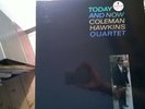 Coleman Hawkins Quartet ?– Today And Now red and black labels Impulse  Vinyl