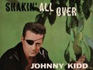 JOHNNY KIDD AND THE PIRATES SHAKIN' ALL OVER 7