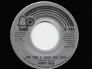 Bobby Reed - The Time Is Right For Love / If I Don't Love You (Soul, 45) 888