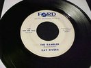 RAY RIVERA The Rambler/What Kind Of Woman Are You VERY RARE MOD SOUL POPCORN 45
