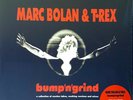 Marc Bolan & T. Rex Bump 'n' Grind Sealed 180g Vinyl LP