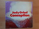 JODY GRIND Conception LP MLP 15.356