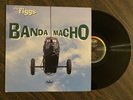 THE FIGGS - BANDA MACHO VINYL RECORD LP RARE