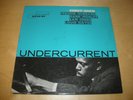 UNDERCURRENT - KENNY DREW - BLUE NOTE BLP 4059 - Mono RVG EAR 9M 47 W 63rd NM