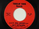 Crossover Soul 45 - Bull & The Matadors - If You Decide - Toddlin' Town - mp3