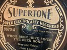 Supertone 9670 Fiddlin' Doc Roberts WHO'S BEEN HERE?  1929 78 rpm EE- Country