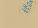 THE WHO - LIVE AT LEEDS - DELUXE TRIPLE VINYL EDITION *NEW & SEALED*