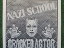 CRACKED ACTOR 7” legendary US punk 'Nazi School' 1981 NYHC only 1000 made MINT