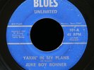 JUKE BOY BONNER Yakin' In My Plans /Runnin' Shoes 45 BLUES UNLIMITED 101 US 1967