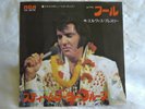 Elvis Presley - Fool/Steamroller Blues. 1973 Japan 7