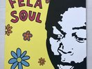 FELA KUTI x DE LA SOUL - FELA SOUL - BLACK VINYL LP, V RARE, FT MF DOOM