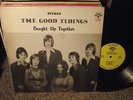 THE GOOD TIDINGS private JEWEL LP 398 big hair HILLBILLY SOUL funk break LISTEN